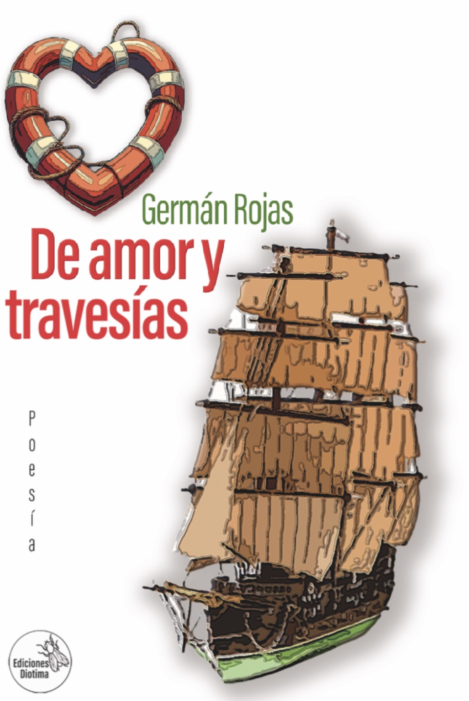 Tapa de De amor y travesías de Germán Rojas