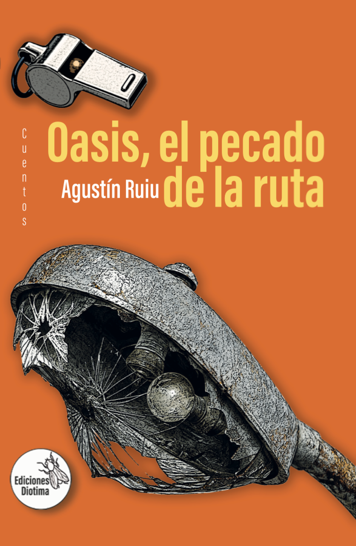 Tapa de Oasis, el pecado de la ruta de Agustín Ruiu